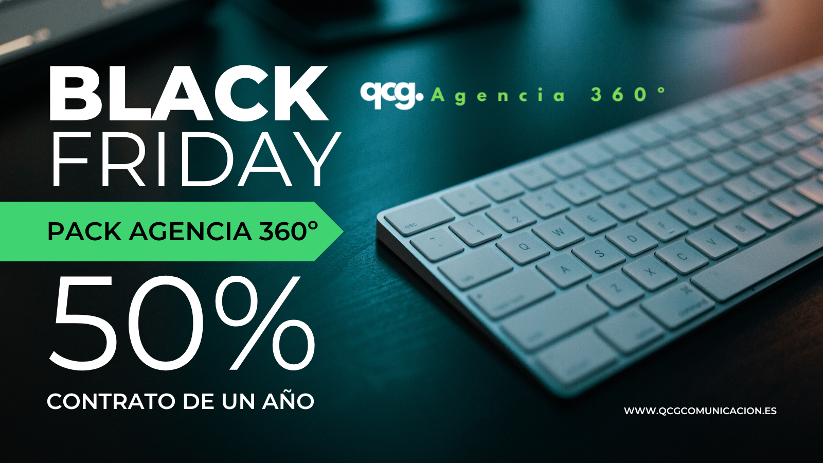 50% Black Friday Pack Agencia 360º